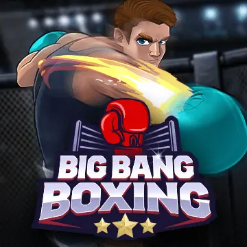 Big Bang Boxing - SMARTGAMING138