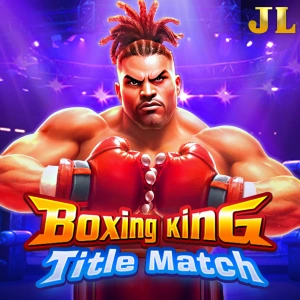 Jili : Boxing King Title Match - SMARTGAMING138