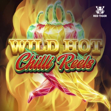 Wild Hot Chilli Reels - SMARTGAMING138