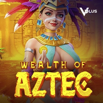 Wealth of Aztec - SMARTGAMING138