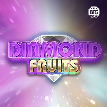Bigtime : Diamond Fruits - SMARTGAMING138